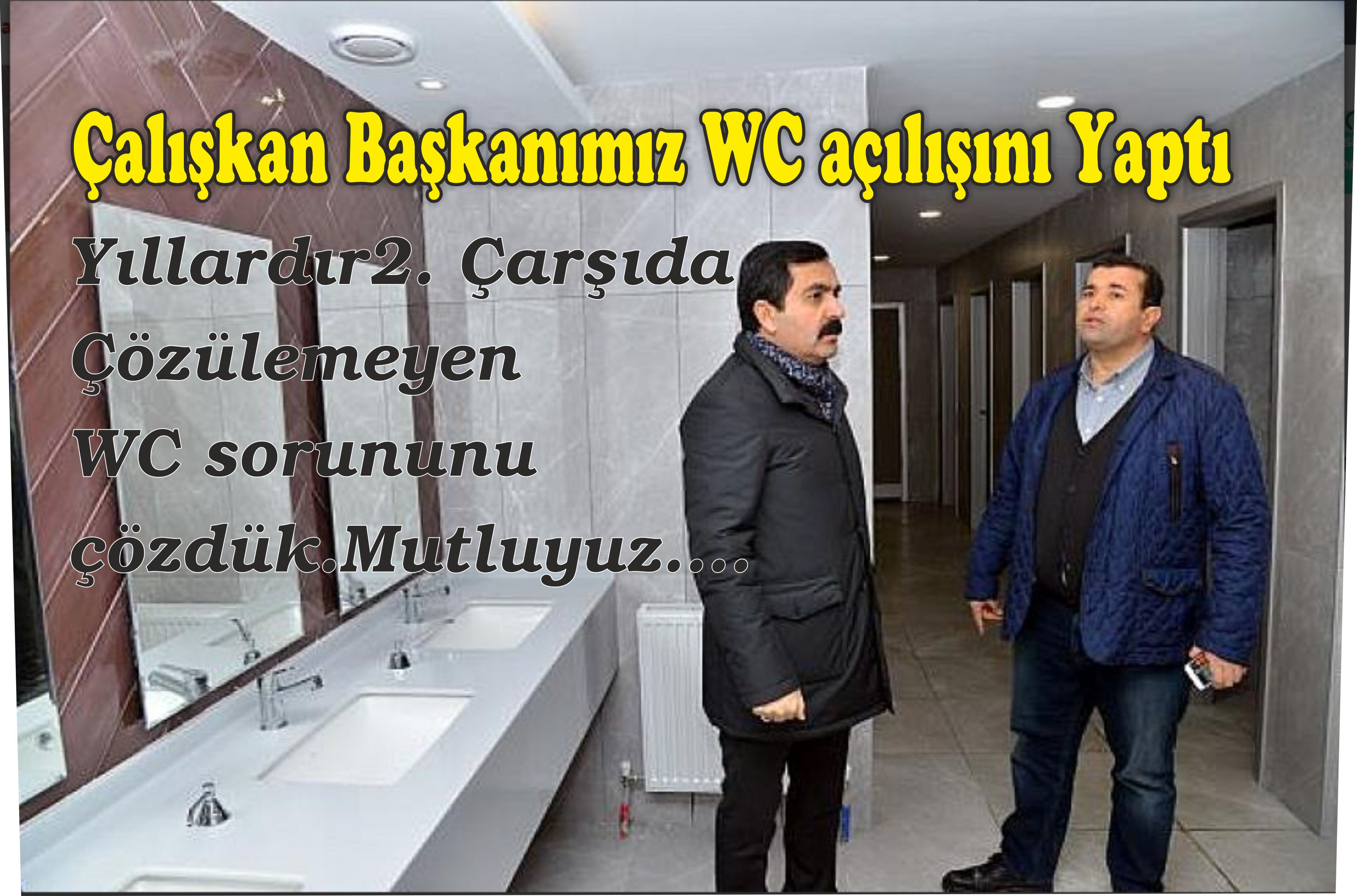 Kırşehir’in WC sorununu Çözmeye Çalışıyoruz