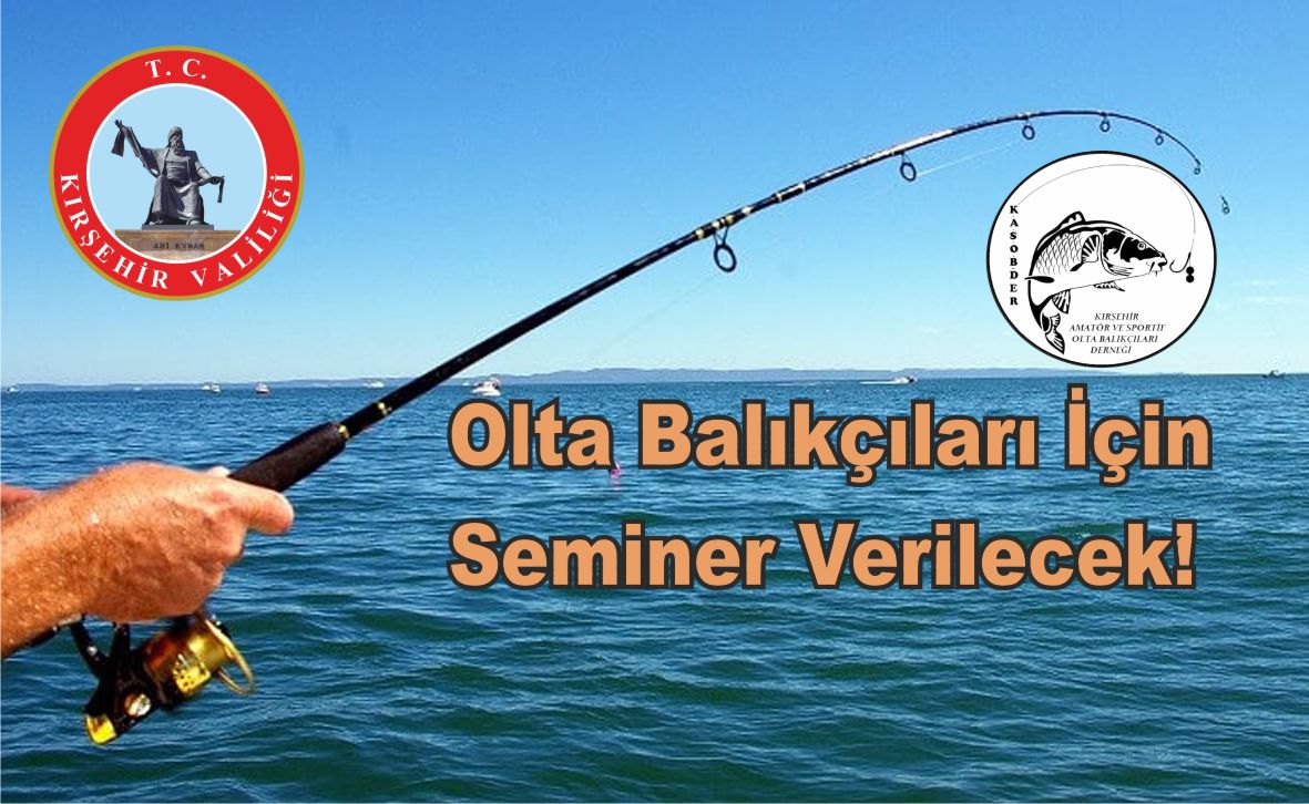 Balıkçılar Bilgilendirilecek…